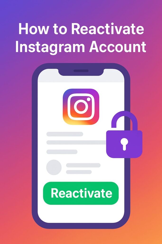 How to reactivate instagram account